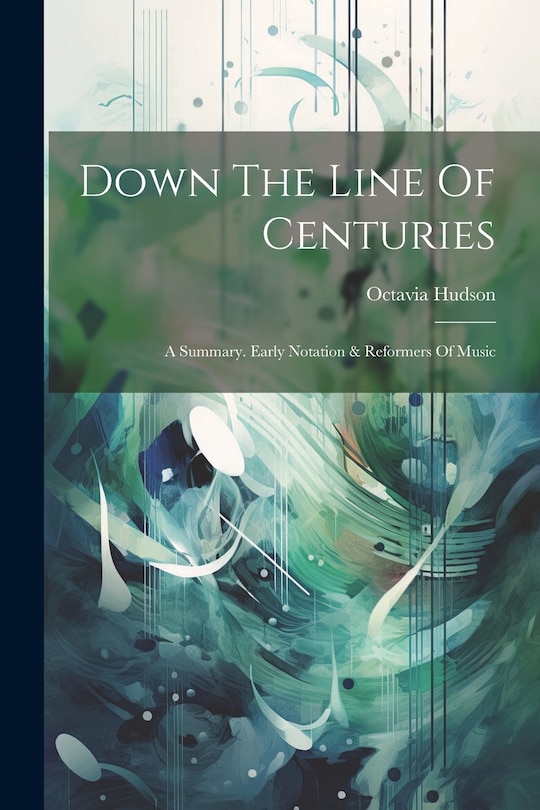 Couverture_Down The Line Of Centuries