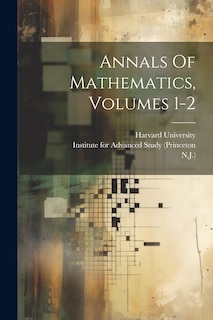 Front cover_Annals Of Mathematics, Volumes 1-2