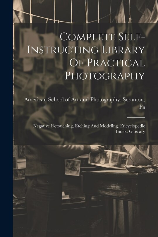 Couverture_Complete Self-instructing Library Of Practical Photography