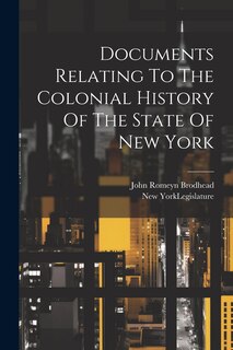 Couverture_Documents Relating To The Colonial History Of The State Of New York