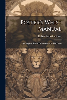 Front cover_Foster's Whist Manual