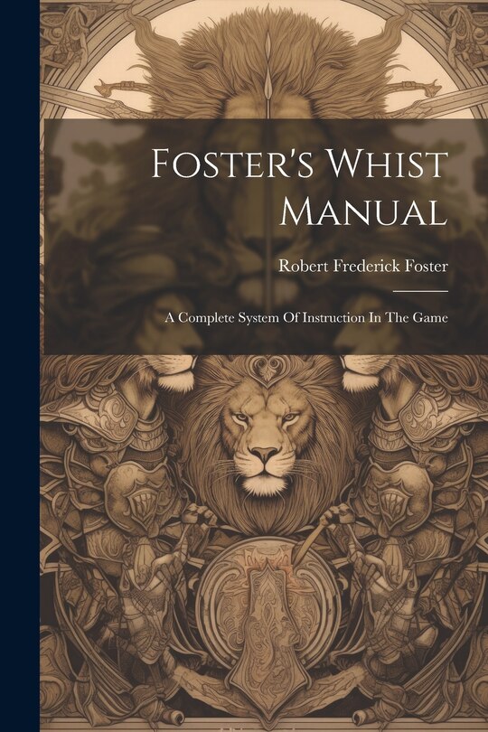 Front cover_Foster's Whist Manual