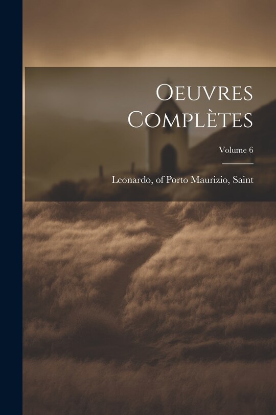 Front cover_Oeuvres complètes; Volume 6
