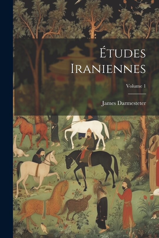 Front cover_Études Iraniennes; Volume 1
