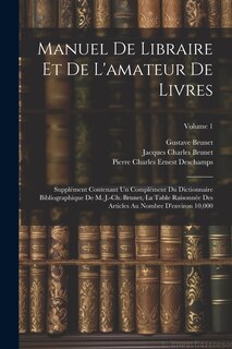 Front cover_Manuel de libraire et de l'amateur de livres