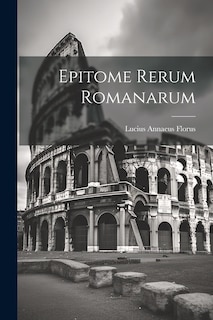 Front cover_Epitome Rerum Romanarum