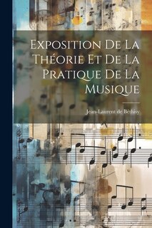 Couverture_Exposition De La Théorie Et De La Pratique De La Musique