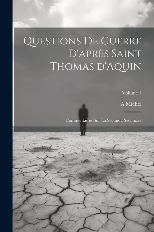Front cover_Questions de guerre d'après Saint Thomas d'Aquin