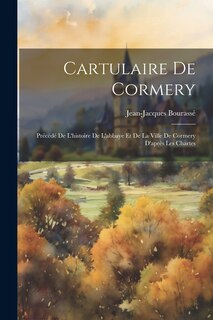 Front cover_Cartulaire De Cormery