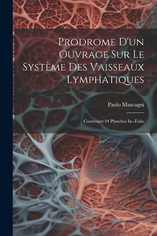 Front cover_Prodrome D'un Ouvrage Sur Le Système Des Vaisseaux Lymphatiques