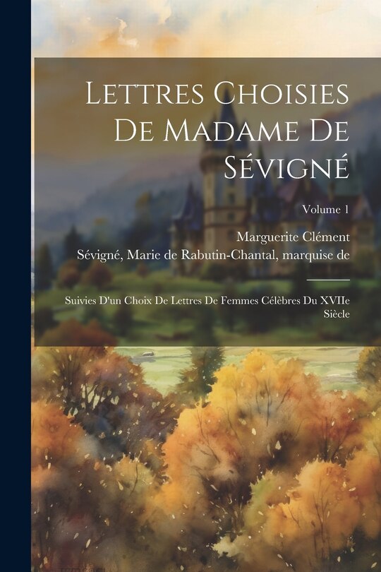 Couverture_Lettres choisies de Madame de Sévigné