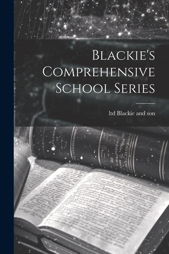Front cover_Blackie's Comprehensive School Series