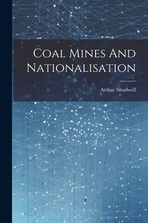 Front cover_Coal Mines And Nationalisation