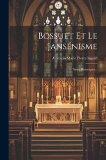 Front cover_Bossuet Et Le Jansénisme
