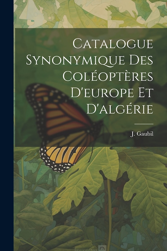 Couverture_Catalogue Synonymique Des Coléoptères D'europe Et D'algérie