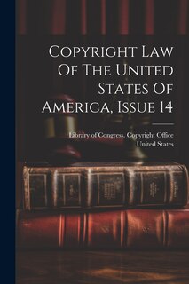 Front cover_Copyright Law Of The United States Of America, Issue 14