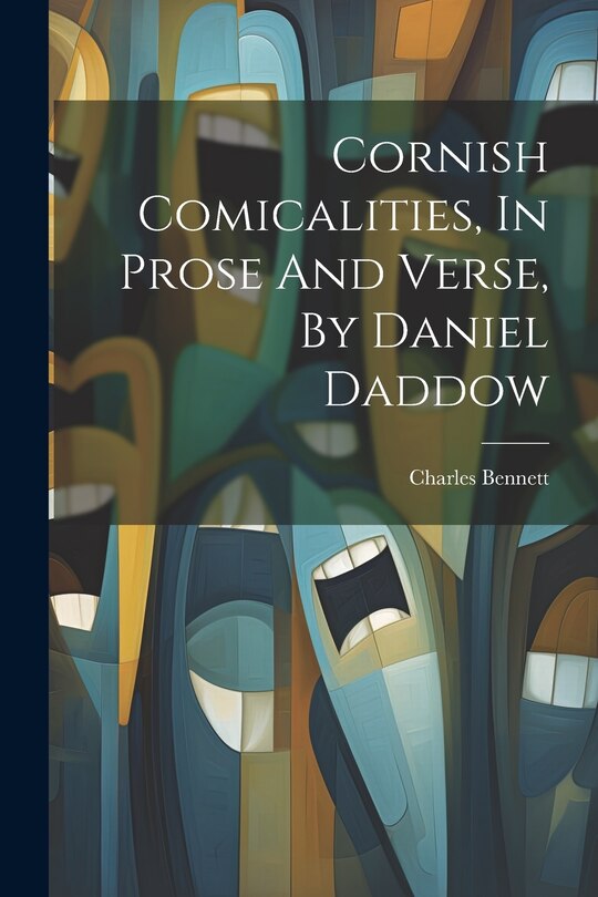 Front cover_Cornish Comicalities, In Prose And Verse, By Daniel Daddow