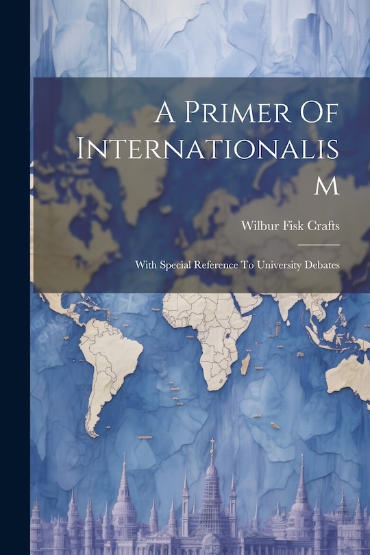 Couverture_A Primer Of Internationalism