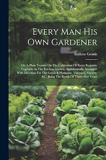Couverture_Every Man His Own Gardener