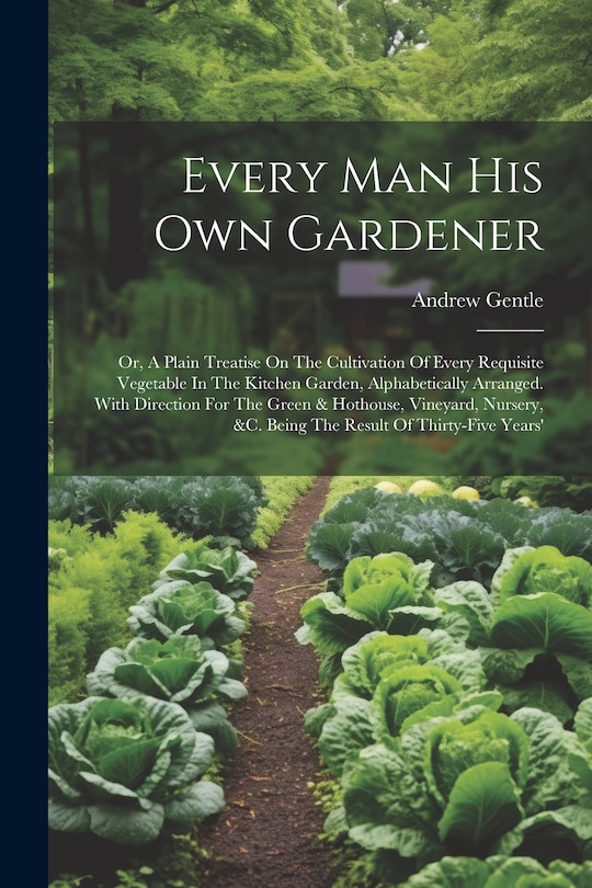Couverture_Every Man His Own Gardener