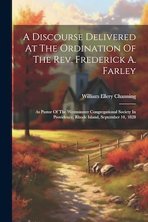 Couverture_A Discourse Delivered At The Ordination Of The Rev. Frederick A. Farley
