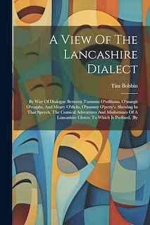 Front cover_A View Of The Lancashire Dialect