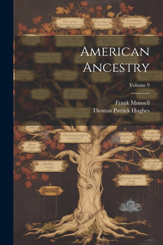 Front cover_American Ancestry; Volume 9