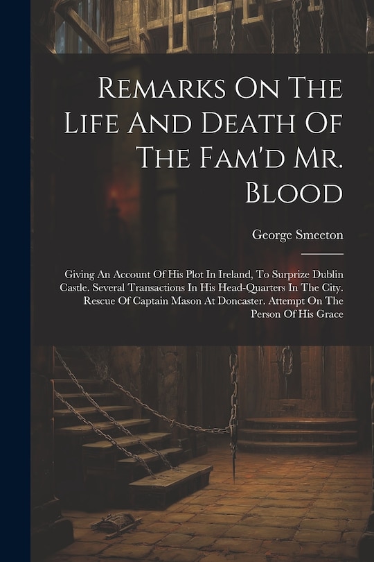 Front cover_Remarks On The Life And Death Of The Fam'd Mr. Blood