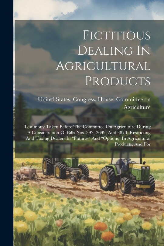 Couverture_Fictitious Dealing In Agricultural Products