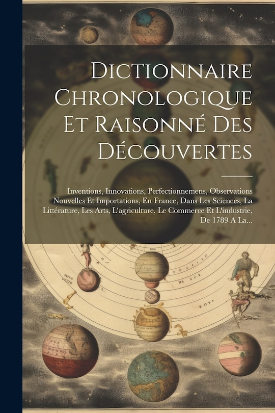 Front cover_Dictionnaire Chronologique Et Raisonné Des Découvertes