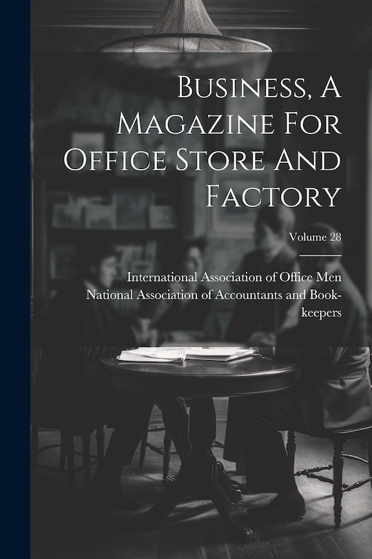 Couverture_Business, A Magazine For Office Store And Factory; Volume 28