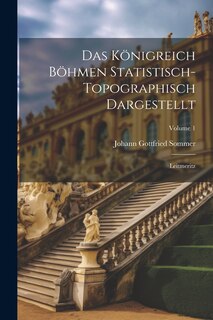Front cover_Das Königreich Böhmen Statistisch-topographisch Dargestellt