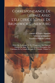 Couverture_Correspondance De Leibniz Avec L'électrice Sophie De Brunswick-lunebourg