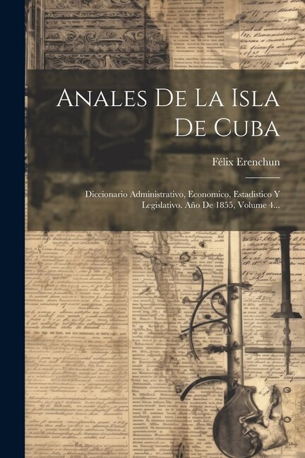 Front cover_Anales De La Isla De Cuba