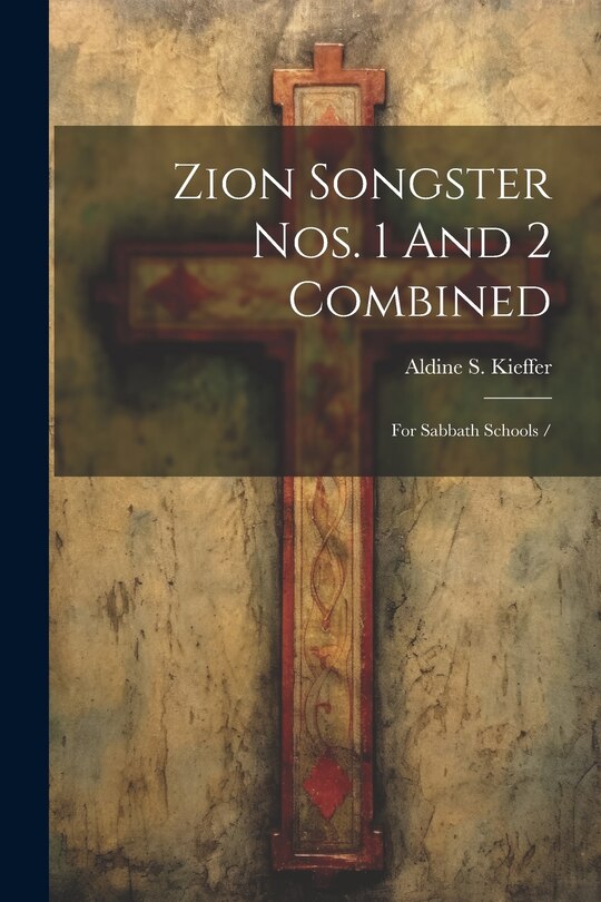 Couverture_Zion Songster Nos. 1 And 2 Combined