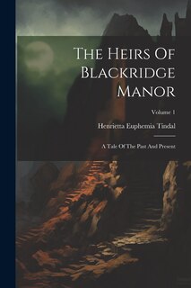 Front cover_The Heirs Of Blackridge Manor