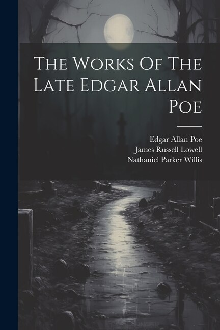 Front cover_The Works Of The Late Edgar Allan Poe