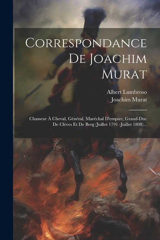 Couverture_Correspondance De Joachim Murat