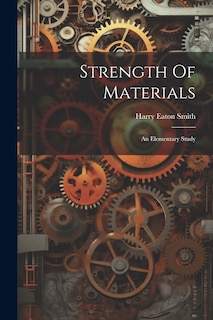Front cover_Strength Of Materials; An Elementary Study