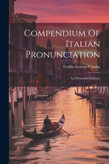 Front cover_Compendium Of Italian Pronunciation