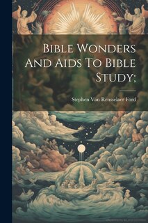 Couverture_Bible Wonders And Aids To Bible Study;