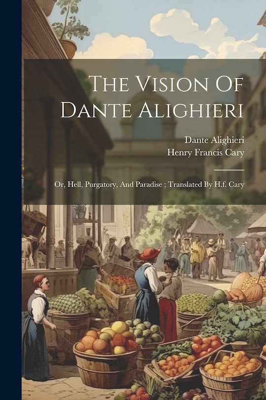 Front cover_The Vision Of Dante Alighieri