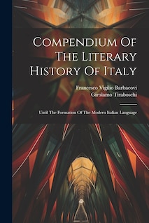Couverture_Compendium Of The Literary History Of Italy