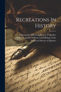 Front cover_Recreations In History