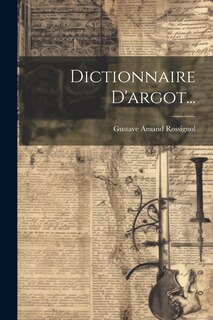 Front cover_Dictionnaire D'argot...