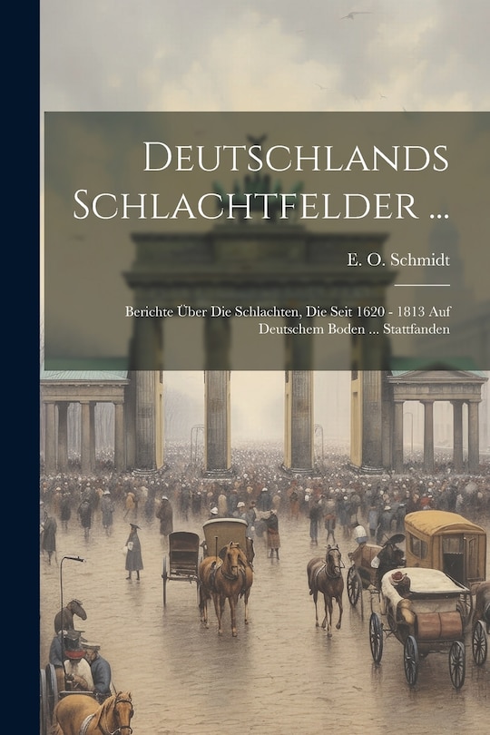 Couverture_Deutschlands Schlachtfelder ...