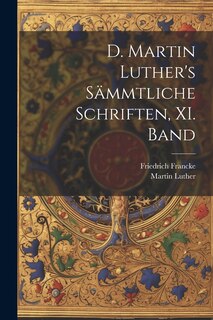 Front cover_D. Martin Luther's sämmtliche Schriften, XI. Band