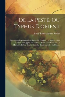 Front cover_De La Peste, Ou Typhus D'orient