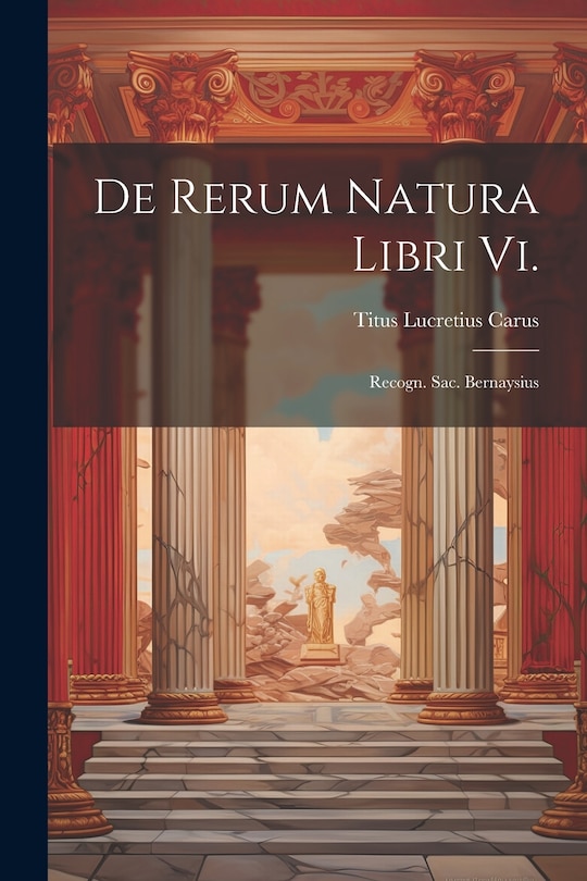 Front cover_De Rerum Natura Libri Vi.