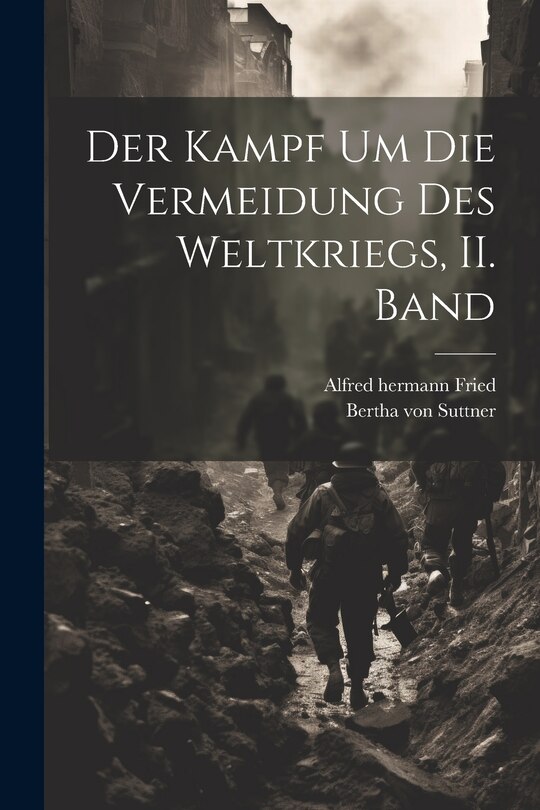 Front cover_Der Kampf um die Vermeidung des Weltkriegs, II. Band